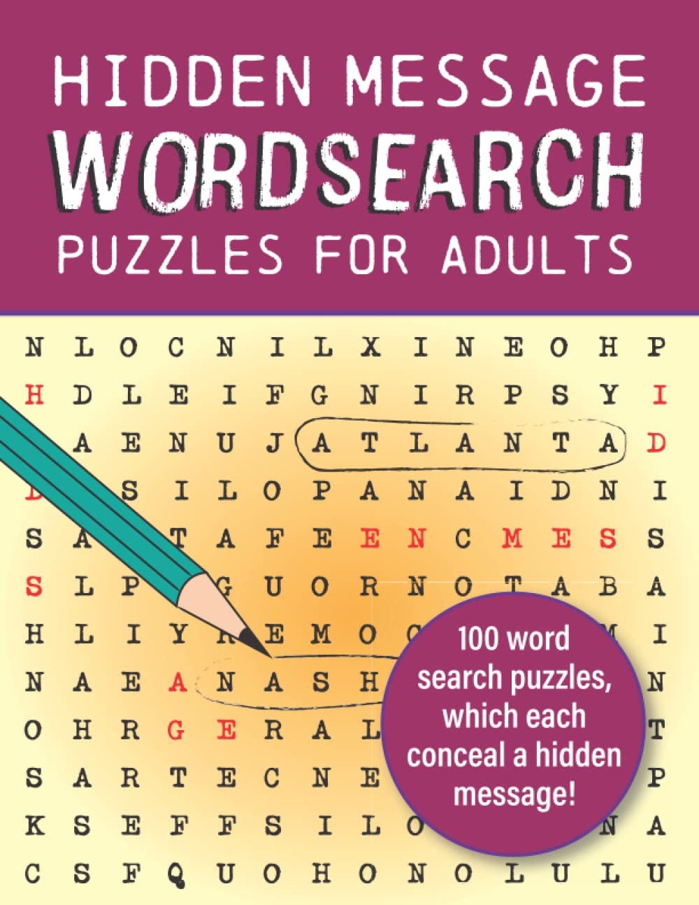 Hidden Message Wordsearch Puzzles For Adults 100 Word Search Hidden Message Wordsearch Puzzles For Adults 100 Word Search